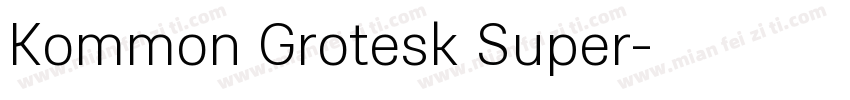 Kommon Grotesk Super字体转换